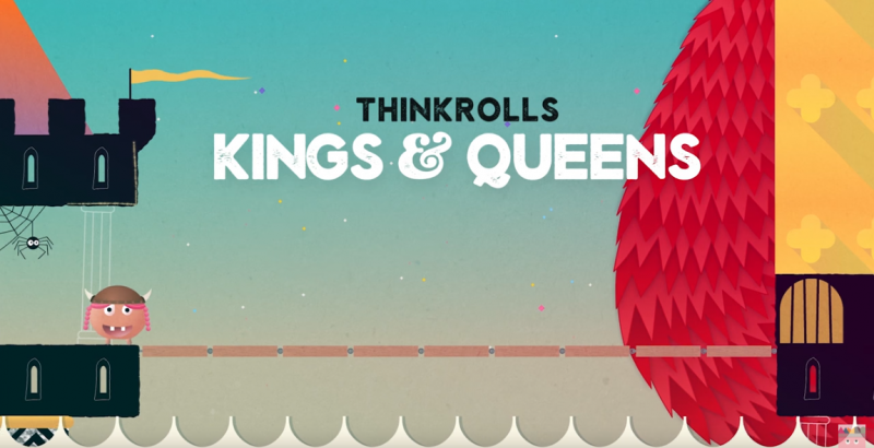 thinkrolls: kings and queens