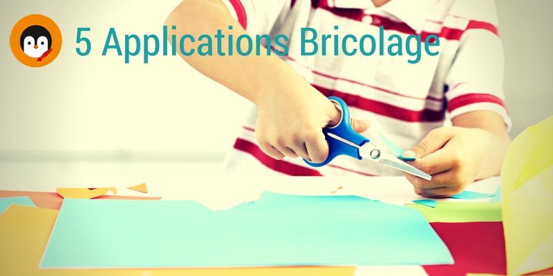 applications bricolage